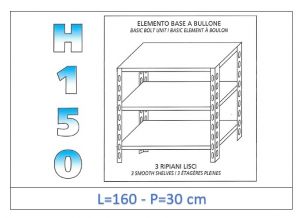 IN-B36916030B Estante con 3 estantes lisos fijación de pernos dim cm 160x30x150h