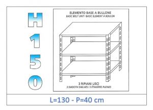 IN-B36913040B Estante con 3 estantes lisos fijación de pernos dim cm 130x40x150h