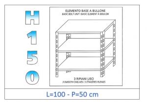 IN-B36910050B Estante con 3 estantes lisos fijación de pernos dim cm 100x50x150h