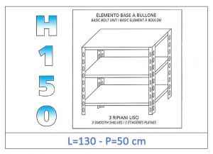 IN-B36913050B Estante con 3 estantes lisos fijación de pernos dim cm 130x50x150h