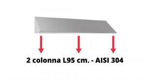 Inclined roof for filing cabinet in AISI 304 stainless steel with 2 columns L 95 cm.